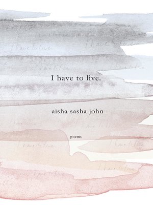 cover image of I have to live